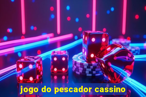 jogo do pescador cassino