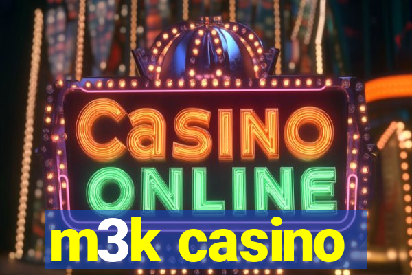 m3k casino