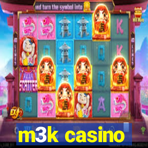 m3k casino