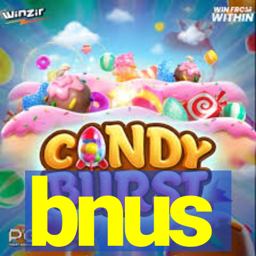 bnus