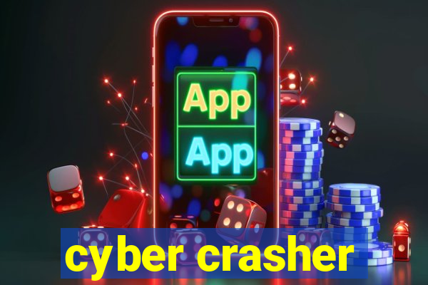 cyber crasher