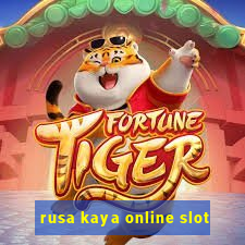 rusa kaya online slot