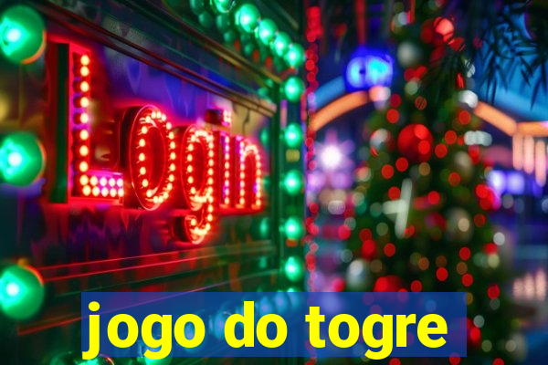 jogo do togre