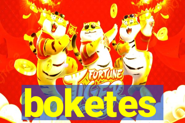 boketes