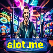 slot.me