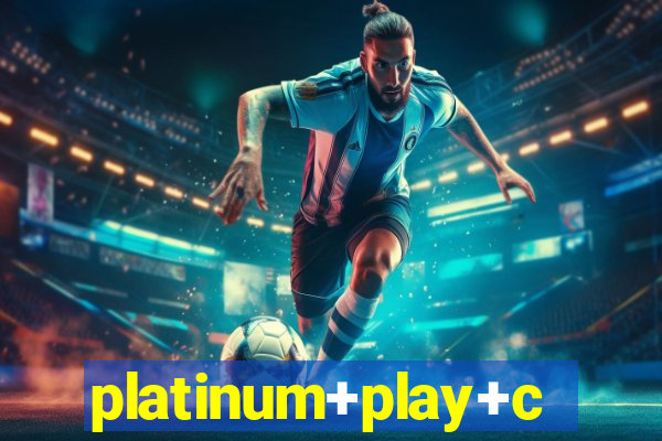 platinum+play+casino