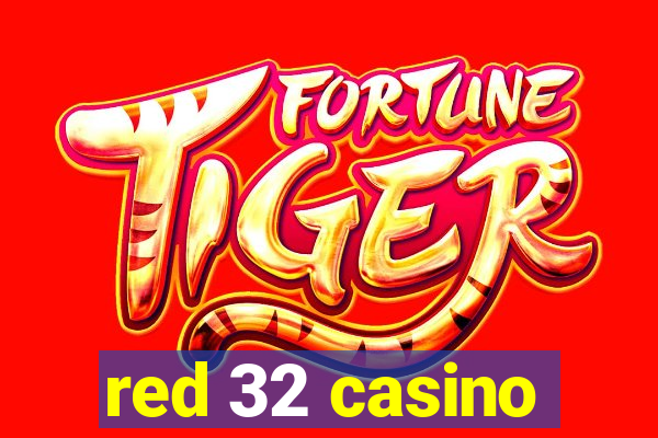 red 32 casino