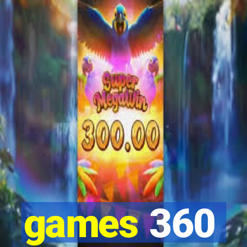 games 360