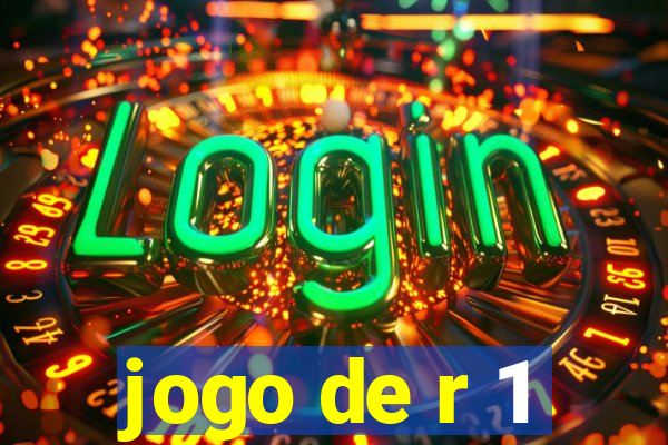 jogo de r 1