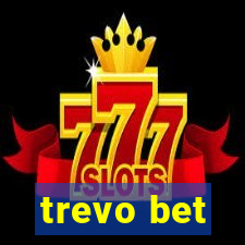 trevo bet