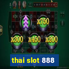 thai slot 888