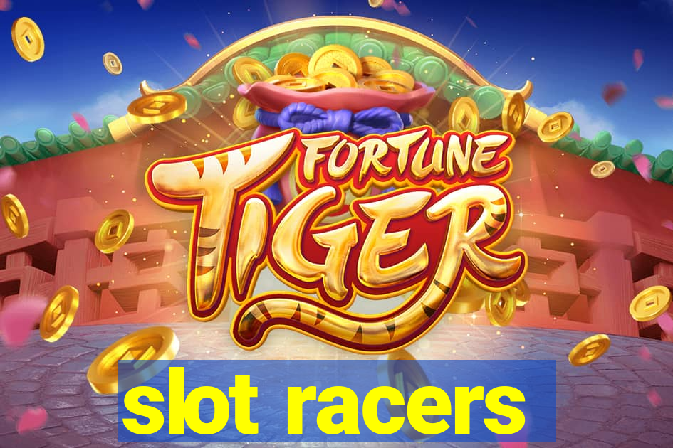 slot racers