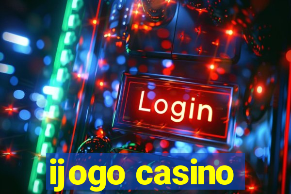 ijogo casino