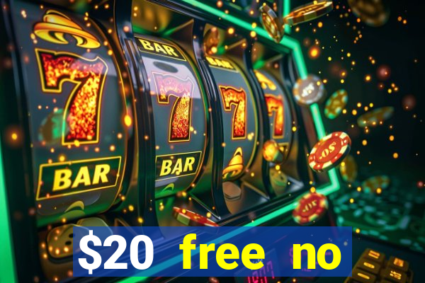 $20 free no deposit casino us