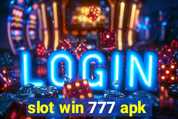 slot win 777 apk