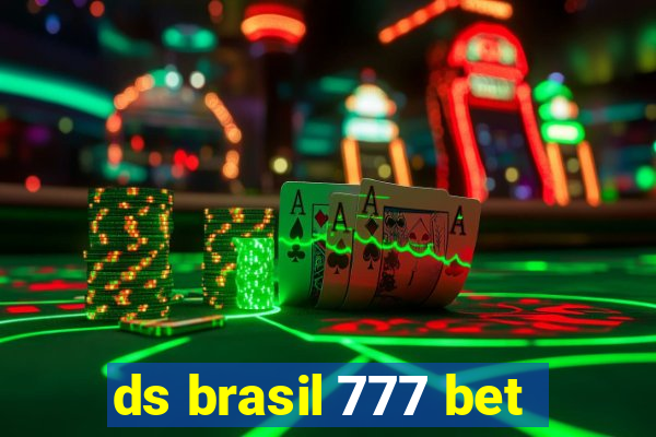 ds brasil 777 bet