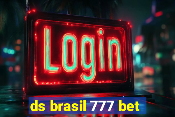 ds brasil 777 bet