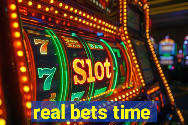 real bets time