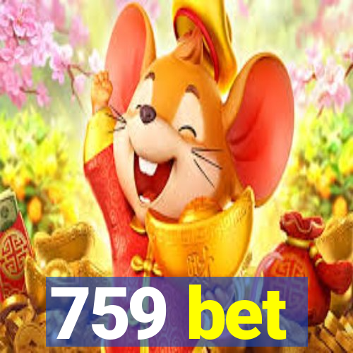 759 bet