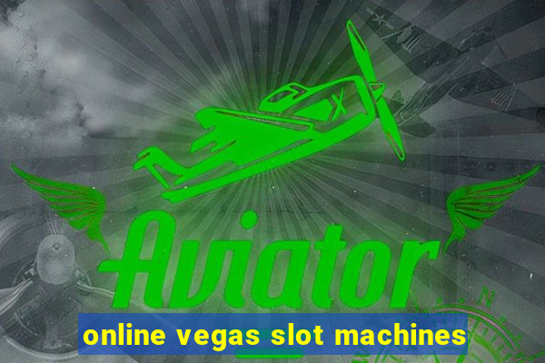 online vegas slot machines