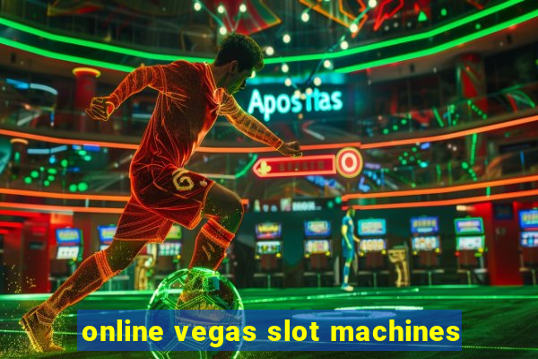 online vegas slot machines