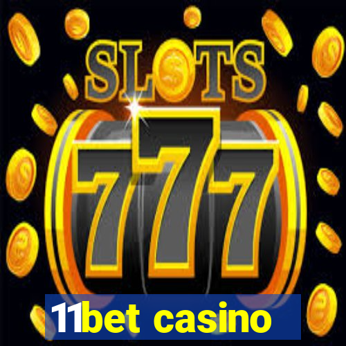 11bet casino