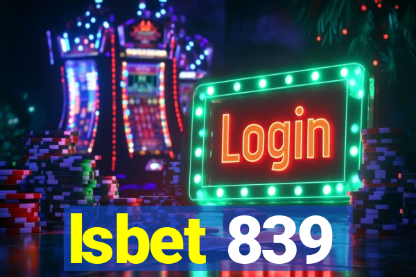 lsbet 839