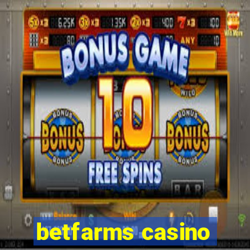 betfarms casino