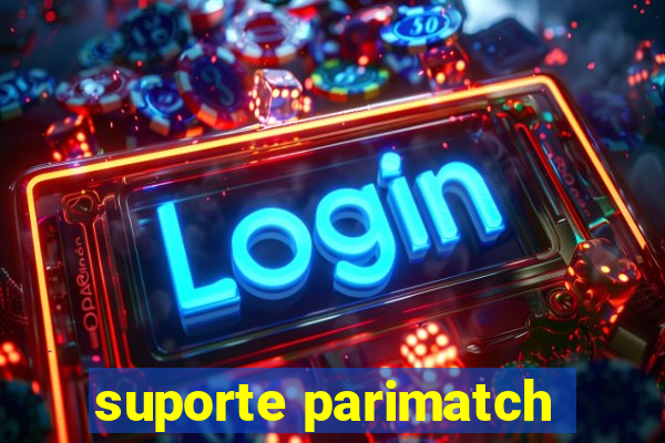 suporte parimatch