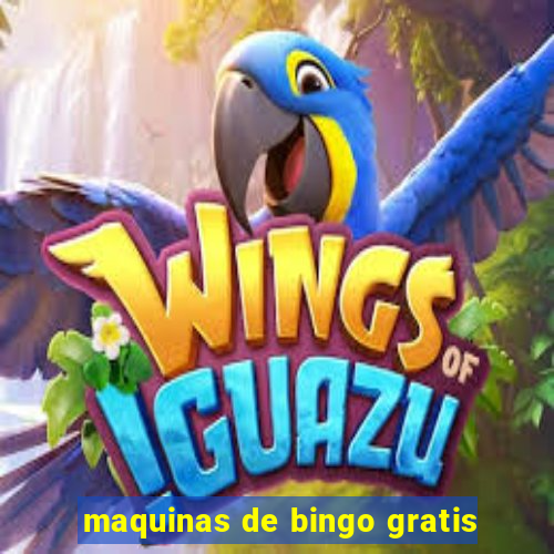 maquinas de bingo gratis