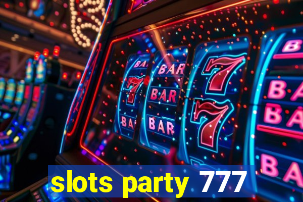 slots party 777