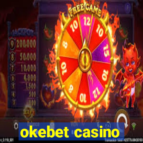 okebet casino