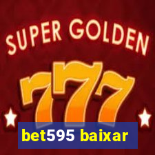 bet595 baixar