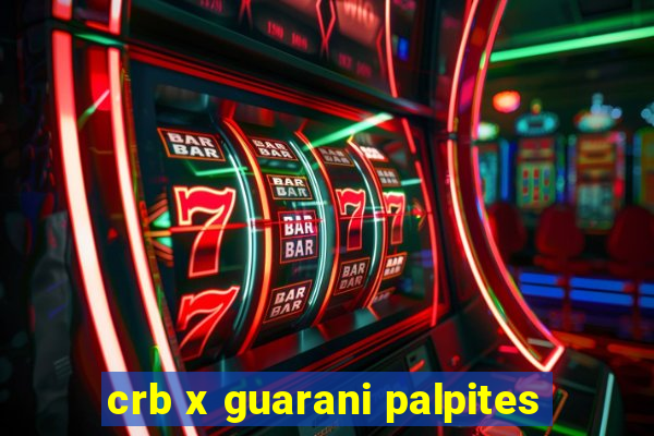 crb x guarani palpites