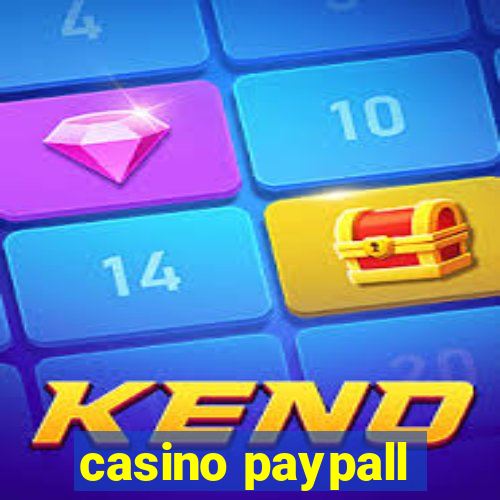 casino paypall