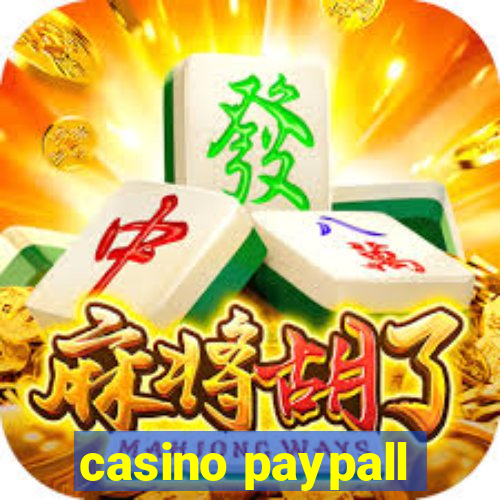 casino paypall