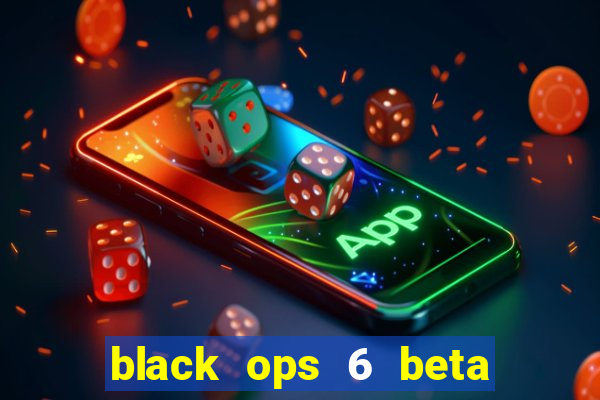 black ops 6 beta game pass