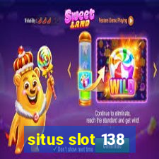 situs slot 138