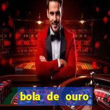 bola de ouro aposta bet