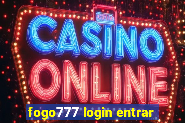 fogo777 login entrar