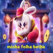 minha folha betha