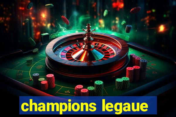 champions legaue