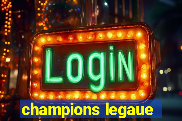 champions legaue