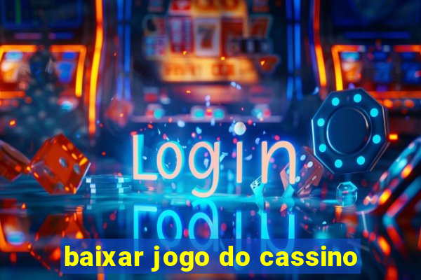 baixar jogo do cassino