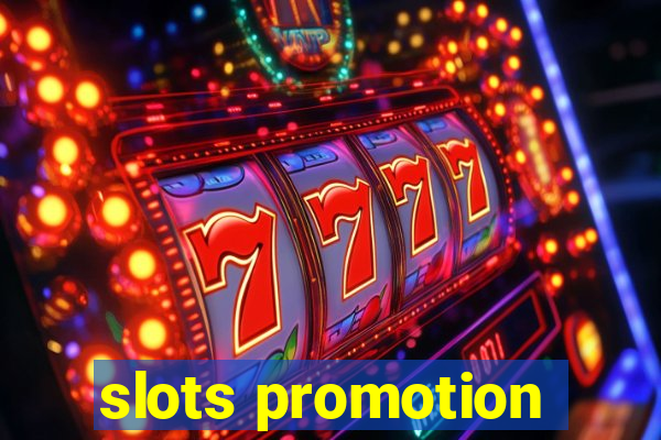 slots promotion