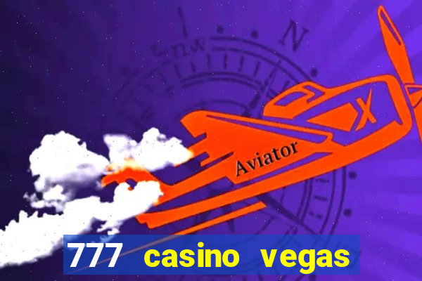 777 casino vegas slots games