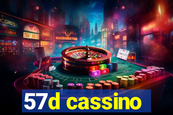 57d cassino