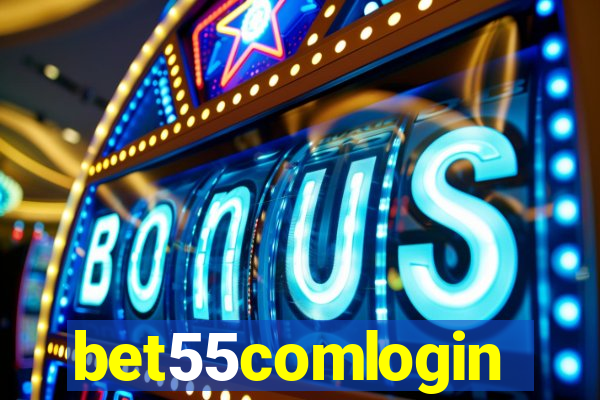 bet55comlogin