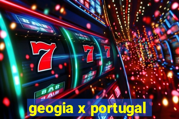 geogia x portugal