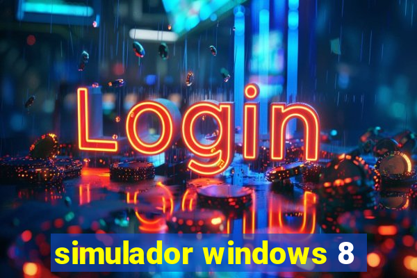 simulador windows 8